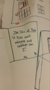 marker sketch of quote from Tao of Pooh: “A fish can’t whistle and neither can I.” Above the text, a bloodied stick-figure body defenestrates.